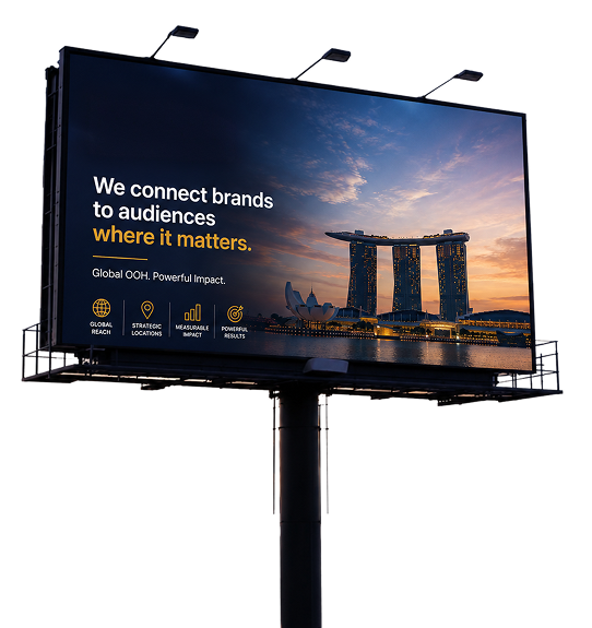 Billboard reading “We connect brands to audiences where it matters” against the Marina Bay Sands skyline